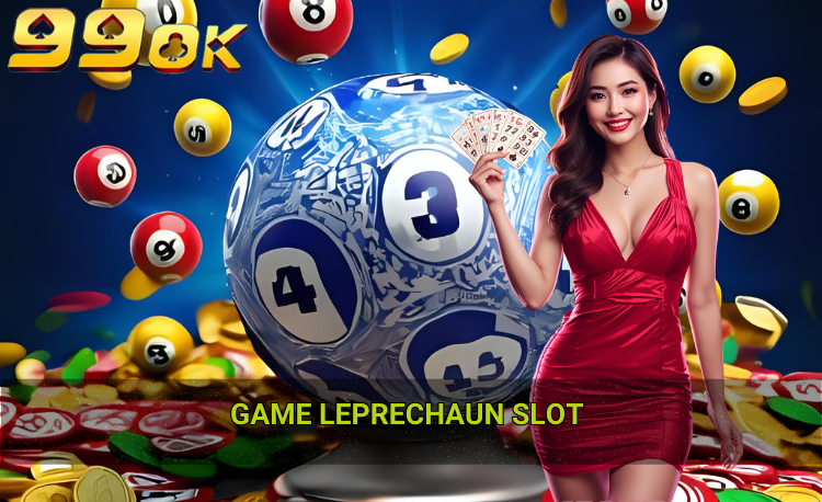 Game Leprechaun slot hot 99ok