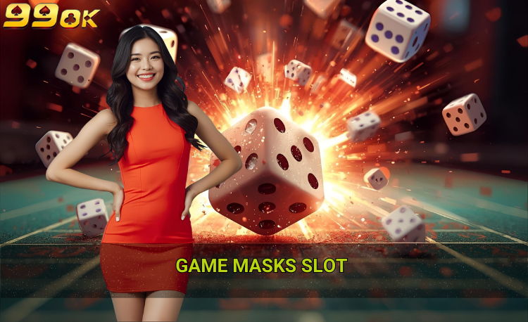 Game Masks slot 99ok