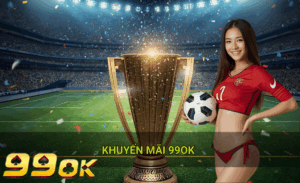 Khuyến mãi 99ok